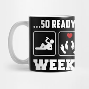 Locked and Loaded for Fun - 'Drink Gun So Ready for the Weekend' Tee & Hoodie! Mug